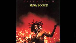 (You Gotta Walk) Don&#39;t Look Back [Version] - Peter Tosh