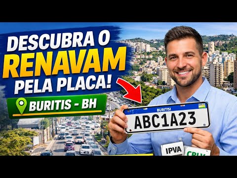 Como Descobrir Renavam pela placa Online  no Buritis BH Minas Gerais 2026