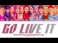 Descendants Wicked Wonderland Cast Go Live It Lyrics Color Coded Lyrics