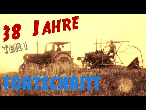 Auferstanden aus Ruinen - das Kombinat Fortschritt Teil 1, vom Lanz Bulldog zum Mähdrescher E175