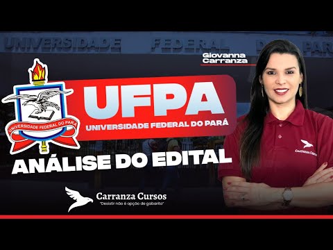 UFPA - Analysis of the Notice - Prof. Giovanna Carranza - Notice Published