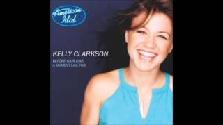 Kelly Clarkson - A Moment Like This (Audio)