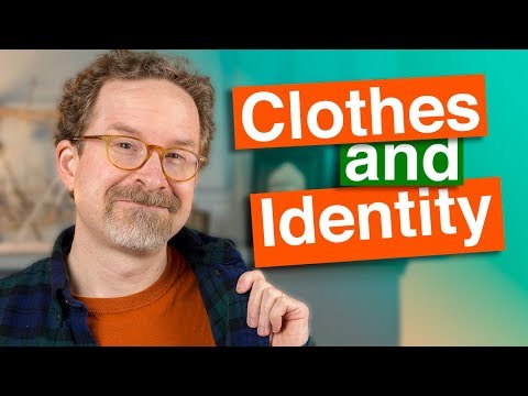 Clothes and Identity