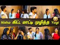 Yogi க்கு Love Torture குடுத்த Nisha Sema ரகளையான Anda Ka Kasam 