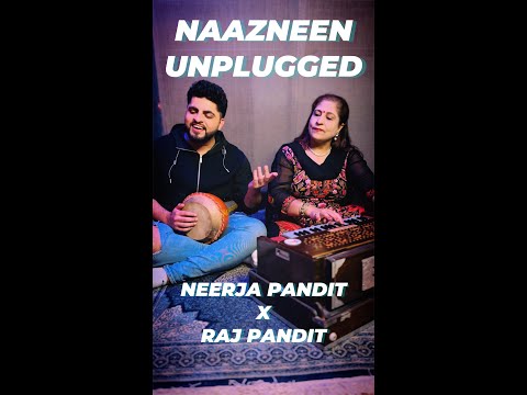 Naazneen Unplugged | Raj Pandit, Neerja Pandit | Bhoomi 2022 | Merchant Records