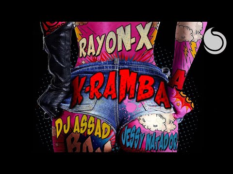 Rayon-X Ft. Jessy Matador & DJ Assad - K-Ramba (Official Audio)