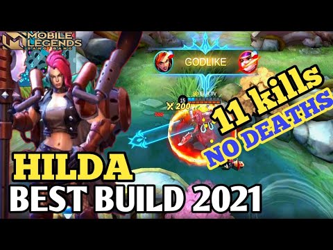 HILDA BEST BUILD 2021 | TOP 1 GLOBAL HILDA BUILD 2021 | NO DEATHS GAMEPLAY HILDA | MLBB