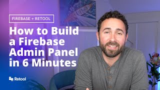How to build a Firebase admin panel / GUI in 6 minutes