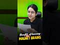 Magnet Brains Se Padhne Ke Fayde Ytshorts Magnetbrains