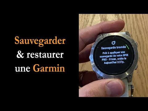Comment sauvegarder sa Garmin avant un reset et la restaurer après ?