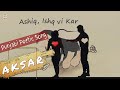 Aksar Punjabi Poetic Song By Padam Sindhra Goldy Lamba