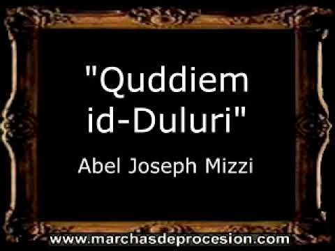 Quddiem id-Duluri - Abel Joseph Mizzi [MA]