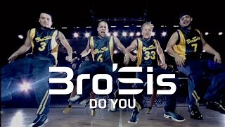 Bro&#39;Sis - Do You (Official Video)