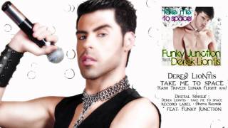 Funky Junction feat. Derek Liontis - Take Me To Space (Sergio & Gabry Groovy Mix)
