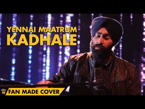 Yennai Maatrum Kadhale - Cover by Harmeet Singh feat  Karthick Iyer | Pearl Arya Music Factory