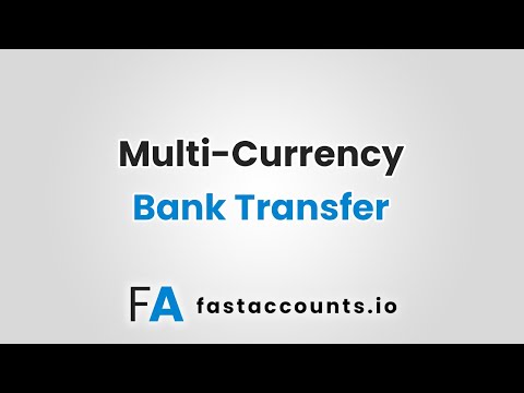 Multi-Currency Bank Transfer