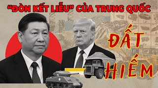 Đất Hiếm: Trung Quốc thống trị – Mỹ “thèm khát” – Việt Nam là ẩn số?