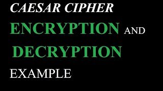 caesar cipher encryption and decryption example