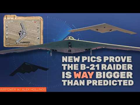 New pics prove the B-21 RAIDER is WAY BIGGER than you thought
