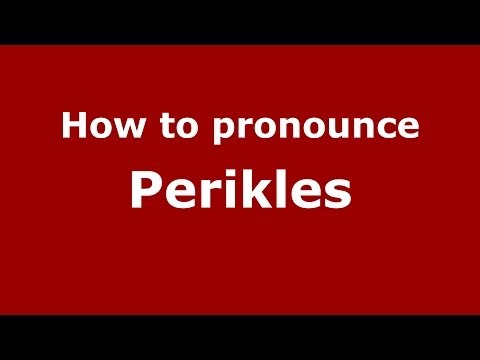 How to pronounce Perikles (Greek/Greece) - PronounceNames.com