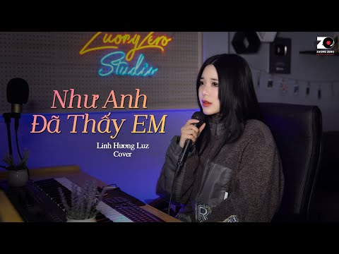 Như Anh Đã Thấy Em - Linh Hương Luz Cover | PhucXp  - Vậy nên hãy xóa hết đi phiền lo đang bủa vây
