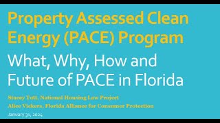 PACE – The What, Why, How and Future of PACE in Florida