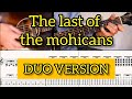 THE LAST OF THE MOHICANS/Ben-T-Zik Guitar duo tutorial #14/SCORE&TAB(Easy version)
