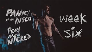 Panic! At The Disco - Pray For The Wicked Tour (Week 6 Recap)