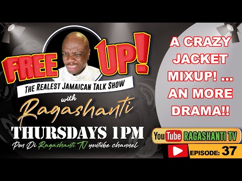 FREE UP!  wid  RAGASHANTI - EP. 37 - Thursday, July 7th, 2022 - 1 PM