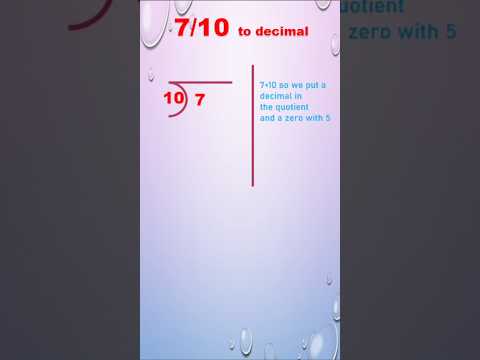 Convert 7/10 to Decimal | What is 7/10 | 7÷10 | 7 divided by 10 #fractionfun #decimals