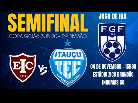 COPA GOIÁS SUB 20 - SEMI FINAL ( IDA )