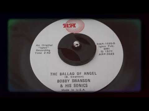Bobby Swanson & His Sonics - The Ballad Of Angel (1959)