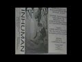 INHUMAN (USA/MO)- Inhuman Demo 1996 [FULL DEMO]