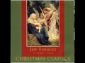 Jeff Fenholt - Away In A Manger
