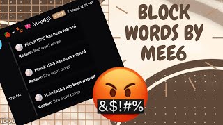 ˚ ༘♡  How To Ban Words on Discord by MEE6 ( Discord tutorial )
