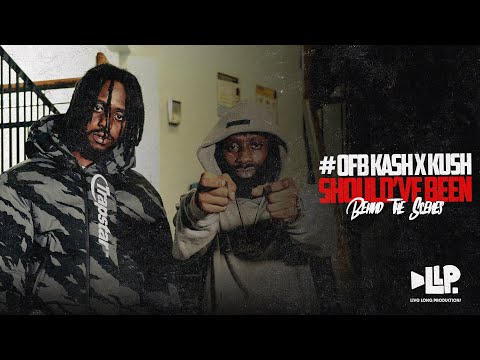 #OFB Kash X Kush - Shoulda Been ( Behind The Scenes) | Live Long ENT