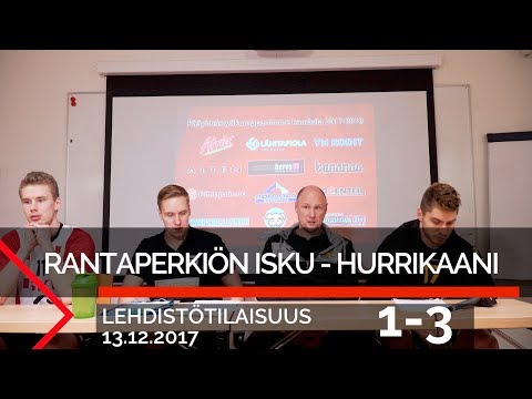 Lehdistötilaisuus: Rantaperkiön Isku - Hurrikaani-Loimaa, 13.12.2017