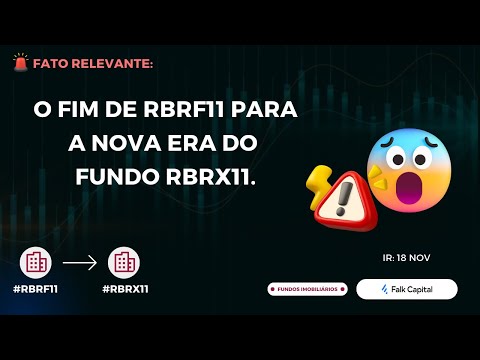Thumbnail do vídeo: #RBRF11 ACABOU! Fundo será Liquidado e Troca por RBRX11. Como EVITAR Pagar MAIS IMPOSTO.