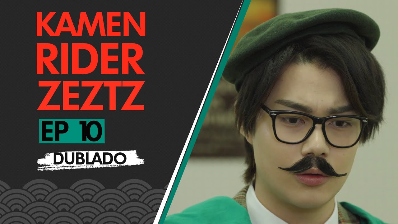 Kamen Rider Zeztz | EP 10 | CASO 10: DESAPARECE (Dublado)