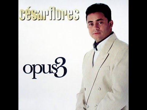 César Flores - Desde el Día que te Fuiste (1995)