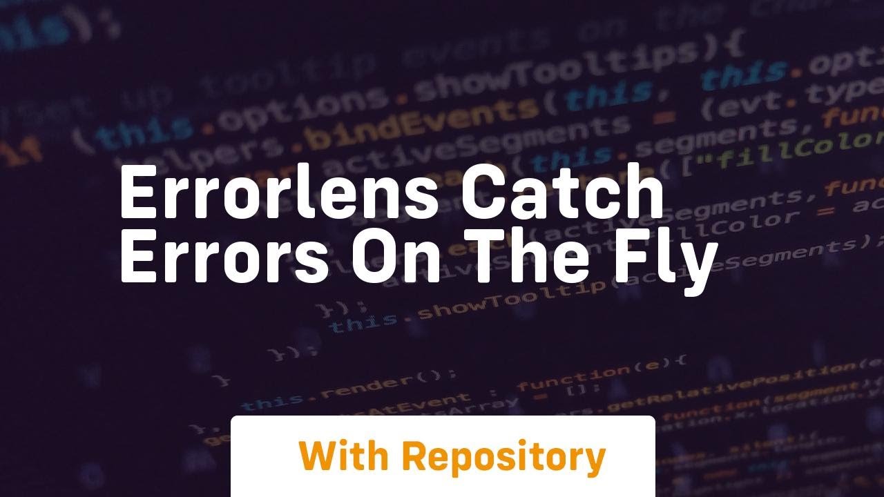 errorlens catch errors on the fly