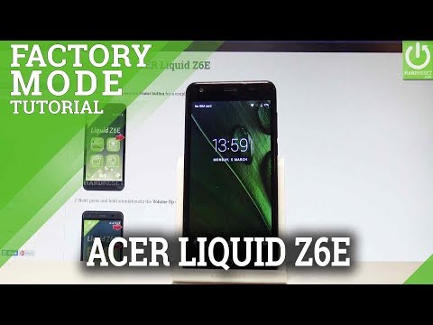 How to Enter Factory Mode in ACER Liquid Z6E