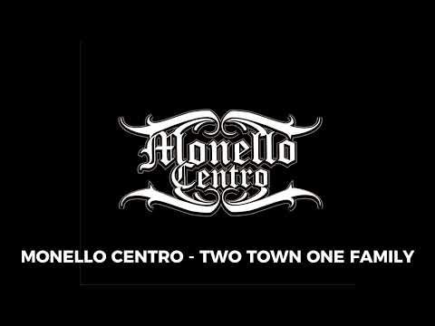 MONELLO CENTRO - TWO TOWN ONE FAMILY