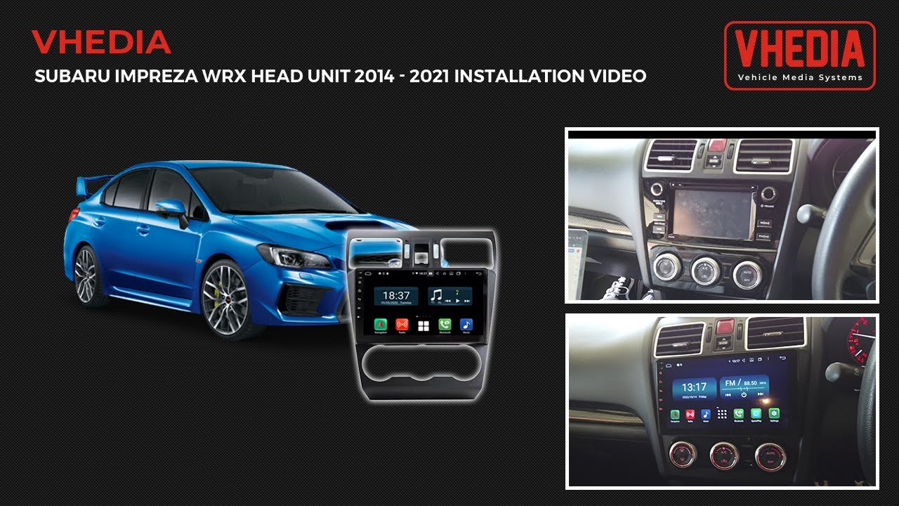 Subaru Impreza WRX Head Unit 2014 – 2021 - X series