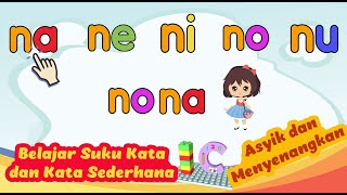 Download lagu Belajar Suku Kata 'na ne ni no nu' dan Kata Sederhana | Pembelajaran untuk Anak mp3