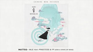 Matteo (ft. Priestess, FP) - Nile
