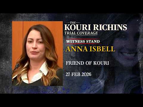 Anna Isbell, friend of Kouri Richins, testifies in murder trial