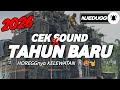 DJ CEK SOUND FULL BASS TAHUN BARU 2026 HOREGGNYA KELEWATAN