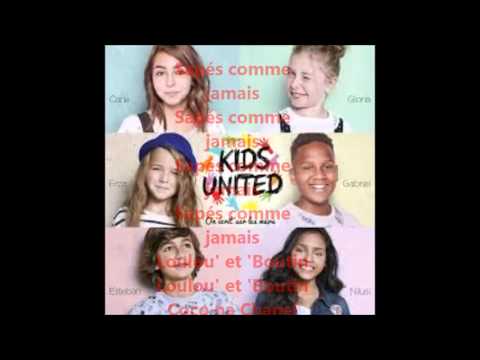 Kids United - Winter 2016 - Paroles