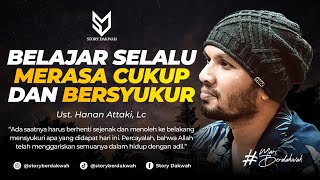 Download lagu Selalu Merasa Cukup Dan Bersyukur - Ust. Hanan Attaki, Lc mp3 Download lagu Selalu Merasa Cukup Dan Bersyukur - Ust. Hanan Attaki, Lc mp3